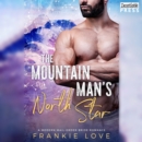 The Mountain Man's North Star - eAudiobook