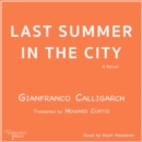 Last Summer in the City - eAudiobook