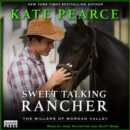 Sweet Talking Rancher - eAudiobook