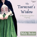 The Turncoat's Widow - eAudiobook
