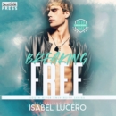 Breaking Free : An M/M, Enemies to Lovers, Sports Romance (South River University, Book Three) - eAudiobook