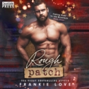 Rough Patch : Coming Home to the Mountain, Book Four - eAudiobook