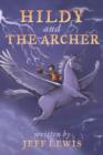 Hildy and The Archer - eBook