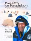 Dave Genz: Ice Revolution : Bringing Ice Fishing Out Of The Stone Age - eBook