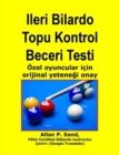 Ileri Bilardo Topu Kontrol Beceri Testi - Ozel oyuncular icin orijinal yetenegi onay - eBook