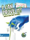 I Can Prove It! Investigating Science - eBook