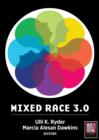Mixed Race 3.0 - eBook