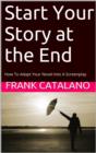 Start Your Story at the End - eBook