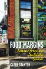 Food Margins : Lessons from an Unlikely Grocer - Book