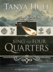 Sing the Four Quarters - eBook