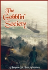 The Gobblin' Society : A Langdon St. Ives Adventure - eBook