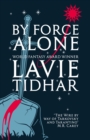 By Force Alone - eBook
