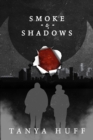 Smoke and Shadows - eBook