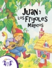 Juan y los Frijoles Magicos - eBook