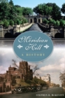 Meridian Hill : A History - eBook