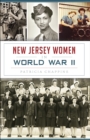 New Jersey Women in World War II - eBook
