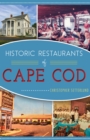 Historic Restaurants of Cape Code - eBook