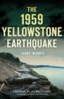 The 1959 Yellowstone Earthquake - eBook