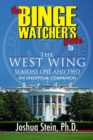 Binge Watcher's Guide to The West Wing - Seasons One and Two - eBook