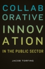 Collaborative Innovation in the Public Sector - eBook
