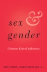 Sex and Gender : Christian Ethical Reflections - eBook