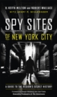 Spy Sites of New York City : A Guide to the Region's Secret History - eBook