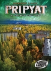 Pripyat: The Chernobyl Ghost Town - Book