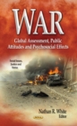 War : Global Assessment, Public Attitudes and Psychosocial Effects - eBook