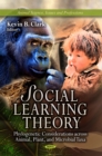 Social Learning Theory : Phylogenetic Considerations across Animal, Plant, and Microbial Taxa - eBook