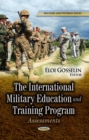 The International Military Education and Training Program : Assessments - eBook