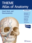 Head, Neck, and Neuroanatomy (THIEME Atlas of Anatomy) - Book