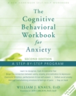 Cognitive Behavioral Workbook for Anxiety - eBook