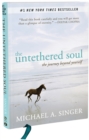 The Untethered Soul : The Journey Beyond Yourself - Book