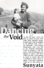 Dancing with the Void : The Innerstandings of a Rare-born Mystic - eBook