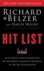 Hit List : An In-Depth Investigation into the Mysterious Deaths of Witnesses to the JFK Assassination - eBook