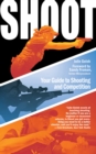 Shoot : Your Guide to Shooting and Competition - eBook