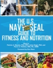 The U.S. Navy Seal Guide to Fitness and Nutrition - eBook