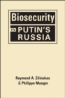 Biosecurity in Putin's Russia - Book