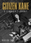 Citizen Kane : A Filmmaker’s Journey - Book