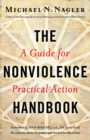 The Nonviolence Handbook : A Guide for Practical Action - eBook