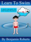 Learn to Swim : Teaching You to Teach Your Child to Swim - eBook