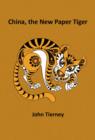 China, the New Paper Tiger - eBook