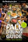 Fall Dining Guide : Washington DC Area, 2013 - eBook