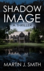 Shadow Image : A Thriller - eBook