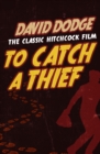 To Catch a Thief - eBook