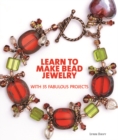 Learn to Make Bead Jewelry with 35 Fabulous Projects - eBook