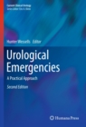 Urological Emergencies : A Practical Approach - eBook