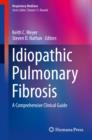 Idiopathic Pulmonary Fibrosis : A Comprehensive Clinical Guide - eBook