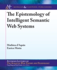 The Epistemology of Intelligent Semantic Web Systems - eBook