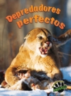 Depredadores perfectos : Perfect Predators - eBook